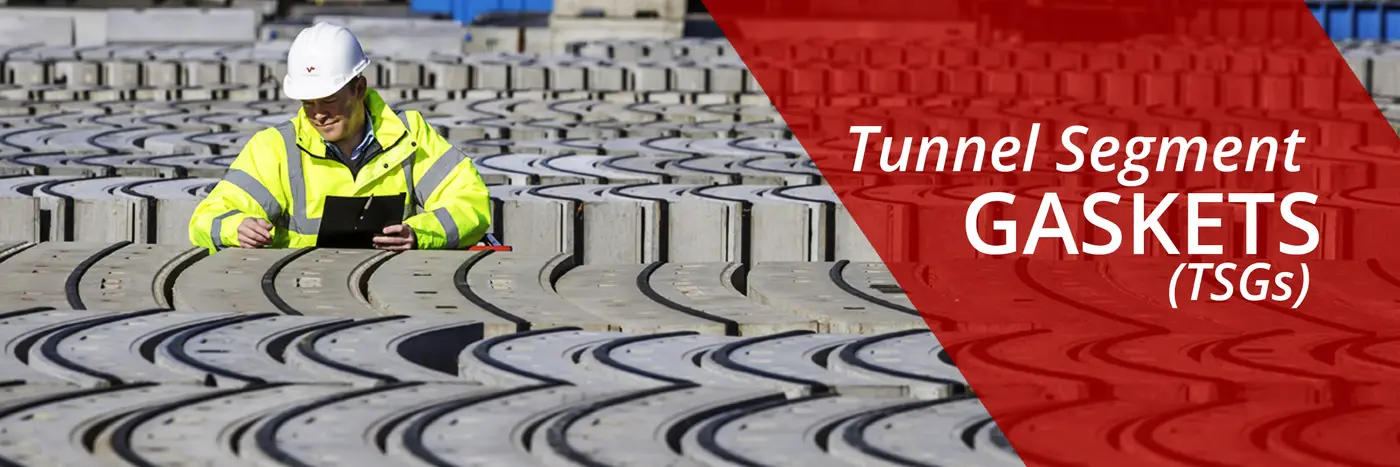Tunnel Segment Gaskets (TSG's) Banner